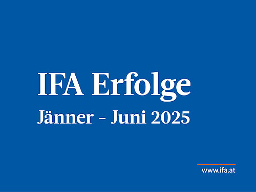 IFA Erfolge Jänner - Juni 2025